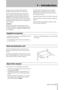 Page 5
IMPORTANT SAFETY INSTRUCTIONS
TASCAM  202MKIV 

Thank you for your purchase of the TASCAM 
202MKIV Double Auto Reverse Cassette Deck.
Before connecting and using the unit, please take 
time to read this manual thoroughly to ensure you 
understand how to properly set up and connect the 
202MKIV, as well as the operation of its many use-
ful and convenient functions. After you have finished 
reading this manual, please keep it in a safe place for 
future reference.
Dolby NR
Dolby NR is designed to...