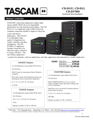 Page 1 
1
                        
 
 
      
                                             
 
                                                                                   
 
 
 
                                                                                                     
 
 
 
 
 
 
 
 
 
 
 
 
 
 
 
 
 
 
 
 
 
  CD-D11U, CD-D13,   
        CD-D17HD 
   Technical Documentation 
PRODUCT OVERVIEW
is perfect for churches, software duplication, and other applications that demand fast, reliable...
