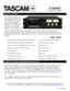 Page 1 
1
                        
 
 
                        
                                     
 
 
                                                                                   
 
 
 
                                                                                                     
 
 
 
 
 
 
 
 
 
 
 
 
 
 
 
 
 
The TASCAM 112mkII is a 3U rack-mountable single-well studio grade cassette player/recorder which 
utilizes a two-head mechanism.  The unit is equipped with Dolby B and C with HX Pro...