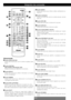 Page 30FRANÇAIS
Désignation des commandes
30
C
F
H
I
E
B
D
G
J
A
L
NM
PO
RQ
T
V
W
X
Y
g
Z
b
U
c
h
a
S
Ke
f
d
i
Télécommande
Touche OPEN/CLOSE (L)
Utilisez cette touche pour ouvrir et fermer le plateau porte-
disque. 
Touche FUNCTION
(DVD, FM/AM, TAPE (bande), AUX)
Utilisez ces touches pour sélectionner une fonction.
Touche DISPLAY
Utilisez cette touche pour afficher l’information sur le disque
qui est lu actuellement.
Touche DIMMER
Utilisez cette touche pour sélectionner la luminosité de
l’affichage du panneau...