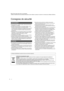 Page 404
Merci d’avoir porté votre choix sur cet appareil.
Veuillez lire attentivement les présentes instructions avant d’utiliser ce produit, et conserver ce manuel pour utilisation ultérieure.
Consignes de sécurité
≥Ne pas démonter ni modifier le produit. Cela pourrait causer de s 
dommages ou un incendie.
≥ Ne placez pas les enceintes sur des endroits instables, comme 
peut l'être une table bancale ou une surface en pente. 
Ne placez pas les enceintes sur des surfaces élevées ou inégale s 
ou sur des...