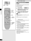 Page 20Other modes of play
20
RQT6523
Disc operations
REPEAT GROUP
SLEEPCLOCK/
TIMER
PLAY MODE A-B REPEAT
REPEATAUTO/MONO
DVD/CD
TAPEEXTTUNER
MUTING
BALANCE  L –VOLUME+ BALANCE  R
CANCEL
123
456
≥10/-/--
7890
SUB TITLEAUDIO
ANGLEMENUTOP MENU
SETUP
DISPLAYRETURN
ENTER
SKIPSLOW/SEARCH
SHIFT
GROUP
PAG E
AUDIO ONLY
1–0, ≥10/-/--
PAG E
CANCEL
GROUP
A-B REPEAT
REPEAT
q
SHIFT
e
r w  ENTER  q
The tracks on DVD-Audio are divided into groups. How these
groups are played differs with the disc so read the instructions...