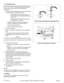 Page 21181-1272-14Four-Cycle Engine • Vertical Crankshaft • Air-CooledPage 19
II. Oil Cylinder Bore
When lubricating cylinder bore, fuel 
may spray from spark plug hole. To 
prevent serious injury from fuel fires, follow these 
instructions:
1. Carefully disconnect spark plug wire and keep it away 
from spark plug. See Figures 38 and 39.
• Keep the disconnected spark plug wire 
securely away from metal parts where arcing 
could occur. 
• Carefully attach the spark plug wire to the 
grounding post, if provided....