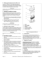 Page 14Page 12Quatre temps • Vilebrequin vertical • Refroidissement par air181-887-24
D. Nettoyage/remplacement du filtre à air
Un filtre à air a été prévu sur votre moteur afin d’éviter toute 
défectuosité par usure prématurée. NE VOUS SERVEZ JAMAIS 
de votre moteur sans que le filtre à air ne soit en place. Votre filtre 
à air doit être nettoyé et remplacé de temps en temps.
 REMARQUE
Contactez votre concessionnaire agréé Tecumseh pour avoir un 
filtre à air Tecumseh.
I. Entretien du pré-filtre en mousse...