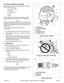 Page 13181-887-14Four-Cycle Engine • Vertical Crankshaft • Air-CooledPage 11
B. Removing Debris from Engine
Before each use, remove grass clippings, dirt and debris 
from the following areas: 
• Levers and Linkage
• Cooling Fins
• Air Intake Screen 
• Air Inlet
• Guards
Removing debris will insure adequate cooling, correct 
engine speed and reduce the risk of fire. See Figure 21.
 NOTE
Before removing air cleaner cover see III. Filter Removal/
Installation instructions on page 12. Special care should be 
taken...