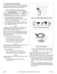 Page 10Page 8Four-Cycle Engine • Vertical Crankshaft • Air-Cooled181-887-14
B. Engines with Recoil Starters
If you have an electric starter see A. Engines with Electric 
Starters instructions on page 6. Only one of the following 
two sections will apply to your engine. See Table 4. 
I. Combined Speed and Choke Control
1. To avoid carbon monoxide poisoning, be sure engine is 
outdoors in a well-ventilated area.
2. Move combined control to “CHOKE” or “START” posi-
tion, if present (see equipment manufacturer’s...