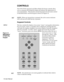 Page 21CONTROLS
The P170/P170v keypanel and Menu Mode On-Screen controls allow
you to customize the projected image and enhance the appearance of
your presentation. The function of each keypanel and on-screen control
is described below and the keypad is shown in Figure 14.
NOTE:When any keypad key is pressed, the active source indicator
LED will turn off while the key is pressed.
Keypanel Controls
MENUThis key controls the display of on-screen “menu” and graphic information.
If an on-screen “menu” or graphic...