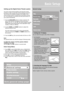 Page 11EN
9
Basic Setup
General setup
1. Setting the TV display
You can select the aspect ratio of the TV display.
•4x3 Standard
If you have a conventional TV set
and your DVD is not formatted for
widescreen viewing, use this
setting. A wide picture is displayed
on the whole TV screen with a
portion automatically cut off.
•4x3 Letterbox
If you have a conventional TV set
and your DVD is formatted for
widescreen viewing, use this
setting. Wide bands will be
displayed on the upper and lower
portions of the TV...