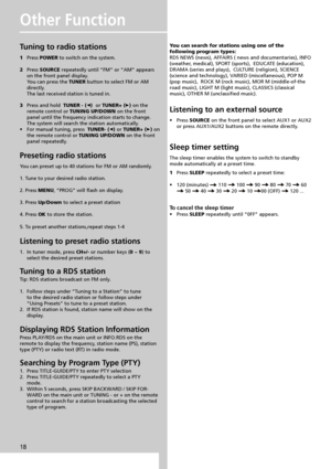 Page 2118
Other Function
Tuning to radio stations
1Press POWER to switch on the system.
2Press SOURCE repeatedly until “FM” or “AM” appears
on the front panel display.
You can press the TUNER button to select FM or AM
directly.
The last received station is tuned in.
3Press and hold  TUNER - (
)  or TUNER+ () on the
remote control or TUNING UP/DOWN on the front
panel until the frequency indication starts to change.
The system will search the station automatically.
•For manual tuning, press  TUNER- (
) or TUNER+...