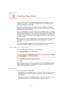 Page 21TomTom Map Share10.
21
TomTom Map ShareTomTom Map ShareTM is a free service that lets you make updates to your 
map and if you want to, share those updates with other members of the 
TomTom Map Share community.
If you find a street that has recently been blocked to traffic but was open 
before, you can use Map Share to update  your map and then share the update 
with other Map Share members.
You can use Map Share to send and receive map updates during the first year 
after the map’s release date. This...