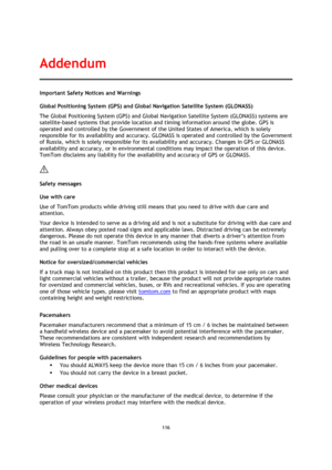Page 116116 
 
 
 
Important Safety Notices and Warnings 
Global Positioning System (GPS) and Global Navigation Satellite System (GLONASS) 
The Global Positioning System (GPS) and Global Navigation Satellite System (GLONASS) systems are 
satellite-based systems that provide location and timing information around the globe. GPS is 
operated and controlled by the Government of the United States of America, which is solely 
responsible for its availability and accuracy. GLONASS is operated and controlled by the...