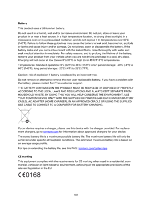 Page 107107 
 
 
 
 
Battery 
This product uses a Lithium-Ion battery.  
Do not use it in a humid, wet and/or corrosive environment. Do not put, store or leave your 
product in or near a heat source, in a high temperature location, in strong direct sunlight, in a 
microwave oven or in a pressurised container, and do not expose it to temperatures over 60°C 
(140°F). Failure to follow these guidelines may cause the battery to leak acid, become hot, explode 
or ignite and cause injury and/or damage. Do not pierce,...