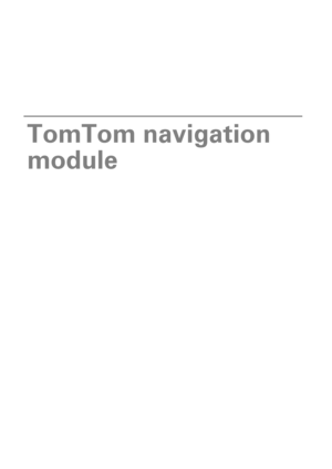 Page 1TomTom navigation 
module 