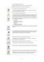 Page 3838
7. You are asked to name the POI.
8. Select the POI category in which you want to add the POI.
9. Select the location of your POI from the list below.
Home
You can set your Home location as a POI.
If you want to change your Home location, you can create a POI of the 
Home location before you change it.
Favourite
You can create a POI from a Favourite.
You can only create a limited number of Favourites. If you want to create 
more Favourites you have to delete some Favourites first. Before you 
delete a...