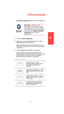 Page 11FR
Télécommande
13
Préférences Bluetooth dans le menu Préférences.
2. Touchez Activer Bluetooth.
3. Appuyez sur nimporte quel bouton de votre 
télécommande pour lallumer.
Votre télécommande communique avec votre 
GO, qui vous demande si vous voulez accepter la 
connexion.
4. Touchez Oui pour accepter la connexion.
La prochaine fois que vous utiliserez votre 
télécommande, elle cherchera votre GO. Si votre 
GO est éteint ou nest pas dans sa portée, la 
télécommande cherchera un autre GO.
Voyants lumineux...