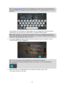 Page 3838 
 
 
 
Tip: If you press and hold a letter key on the keyboard, you get access to extra characters if 
they are available. For example, press and hold the letter e to access characters 3 e è é ê ë 
and more. 
 
You can search for a POI (Point of Interest) type, such as a restaurant or tourist attraction. 
Alternatively, you can search for a specific POI, for example Rosies Pizzeria. 
Note: When searching, the whole map is searched. If you want to change how the search is 
done, select the button to...