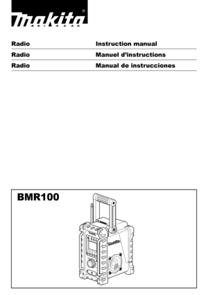 Page 1Radio Instruction manual
Radio Manuel d’instructions
Radio  Manual de instrucciones
BMR100 