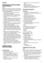 Page 1313
ESPAÑOL
IMPORTANTE: INSTRUCCIONES 
DE SEGURIDAD
AV I S O :
Para disminuir el riesgo de incendio y de sufrir descargas 
eléctricas o lesiones al utilizar aparatos eléctricos, deben 
tomarse unas precauciones básicas de seguridad, entre 
las que figuran las siguientes:
1. Lea atentamente antes de usarlo, este manual de 
instrucciones y el del cargador.
2. Limpie el aparato únicamente con un trapo seco.
3. Mantenga libres los orificios de ventilación. Instale el 
aparato de acuerdo con las instrucciones...