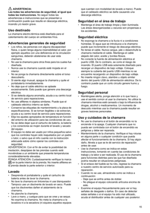 Page 1515  ADVERTENCIA:
Lea todas las advertencias de seguridad, al igual que 
todas las instrucciones. No seguir todas las 
advertencias e instrucciones que se presentan a 
continuación puede que resulte en descarga eléctrica, 
incendio y/o lesión grave.
Uso destinadoLa chamarra electro-térmica está diseñada para el 
calentamiento del cuerpo en ambientes fríos.
Advertencias generales de seguridad• Los niños, las personas con alguna discapacidad 
física, o quien tenga alguna insensibilidad al calor, por...