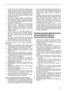 Page 1515
5. Las  clavijas  de  las  herramientas  eléctricas  deben 
encajar en la toma de corriente. Nunca modifique la 
clavija  en  ninguna  forma.  No  utilice  ninguna  clavija 
de  adaptación  con  equipos  conectados  (puestos) 
a  tierra.  El  uso  de  clavijas  no  modificadas  y  que 
encajen en las tomas de corriente reducirá el riesgo 
de descarga eléctrica.
6.  Evite  que  su  cuerpo  entre  en  contacto  con 
superficies conectadas o puestas a tierra tales como 
tubos,  radiadores,  estufas  y...