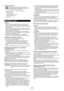 Page 2525
Primeiros socorros
• Tenha sempre uma caixa de primeiros socorros nas 
proximidades. Reponha imediatamente qualquer item 
tirado da caixa de primeiros socorros.
Quando pedir ajuda, dê as seguintes informações:
• 
Local do acidente
 
–
O que aconteceu
 
–
Número de pessoas feridas
 
–
Natureza do ferimento
 
–
Seu nome
 
–
Montagem e ajuste
 AVISO:
Antes de montar ou ajustar o equipamento, desligue o motor 
• 
e remova a tampa da vela de ignição ou a bateria. Senão a 
corrente da serra ou outras...