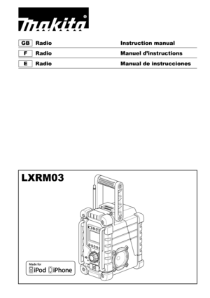 Page 1GB Radio Instruction manual
F Radio   Manuel d’instructions
E Radio Manual de instrucciones
LXRM03 