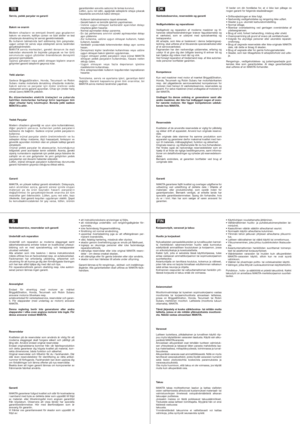 Page 66
Servis, yedek parçalar ve garanti
Bakım ve onarım
Modern  cihazların  ve  emniyeti  önemli  yapı  gruplarınınbakımı  ve  onarımı,  kalifiye  uzman  ve  özel  aletler  ve  testcihazlarıyla donatılmıﬂ bir servisi gerektirmektedir.Bu  kullanım  talimatında  tarif  edilmemiﬂ  tüm  çalıﬂmalar,uygun  uzman  bir  servis  veya  sözleﬂmeli  servis  tarafındangerçekleﬂtirilmelidir.M A K I TA s e r v i s   m e r k e z l e r i ,   g e r e k l i   d o n a n ı m   i l e   m a l ibakımdan  ekonomik  bir  biçimde...