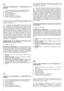 Page 88
ETIQUETA DE IDENTIFICACIÓN Y COMPONENTES DE LA
MÁQUINA
1.Nivel de potencia acústica según la directiva 2000/14/CE
2.Marca de conformidad según la directiva 98/37/CEE
3.Año de fabricación
4.Tipo de cortadora de pasto
5.Número de matrícula
6.Nombre y dirección del Constructor
7.Tensión y frequencia de alimentación
11.Chasis   12.Motor   13.Cuchilla (hoja)   14.Parapiedras   15.
Saco de recogida16.Mango   17.Mando interruptor   18.
Enganche cable eléctrico
No deseche los aparatos eléctricos junto con los...