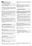 Page 2929
NORMAS DE USO
NOTA - A máquina pode ser fornecida com alguns
componentes já montados.
Modelos com interruptor de alavanca passadora:
Afouxar as duas extremidades da parte superior da alça
(1), de modo a introduzir nas sedes apropriadas a haste (2),
com o enganche do cabo (3).
Colocar na posição de trabalho os dois elementos
(1), já montados anteriormente, que compõem a parte infe-
rior do braço e bloqueá-los mediante os manípulos inferio-
res (2).  Montar a parte superior (3) utilizando o conjunto de...