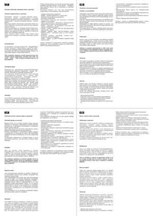 Page 67
Servisas dirbtuvòje, atsarginòs dalys ir garantija
Techninis aptarnavimas ir remontas
Š i u o l a i k i š k   ∞ re n g i n i   i r   s a u g o s   a t ž v i l g i u   s v a r b ikonstrukcini   element   techninò  priežira  ir  remontasreikalauja  specialaus  kokybiško  pasirengimo  ir  specialiaisinstrumentais  ir  bandymo  prietaisais  aprpint   remontodirbtuvi .Visus  šioje  vartojimo  informacijoje  nenurodytus  darbus  turiatlikti  atitinkama  specializuota  dirbtuvò  arba  ∞galiotojiremonto...