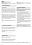 Page 2727
NORMAS DE USO
Para o motor e a bateria (se prevista) ler os manuais de
instruções respectivos. 
NOTA - A máquina pode ser fornecida com alguns compo-
nentes já montados.
Para montar o pára-pedras (1) é necessário fazer sair a
extremidade esquerda do perno (2) e introduzi-la no furo do
suporte esquerdo (3) do chassis. Alinhar a outra extremidade do
perno com o respectivo furo do suporte direito (4) e, com o auxí-
lio de uma chave de parafusos, empurrar o perno no furo até tor-
nar acessível a...