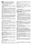 Page 5757
LIETOŠANAS NOTEIKUMI
InformÇcijai par dzinïju un akumulatoru (ja tas ir
paredzïts) lasiet atbilstošas rokasgrÇmatas.
PIEZ±ME – PiegÇdes laikÇ uz maš¥nas jau var bt uzstÇd¥ti
daži mezgli.
UzstÇdiet rokturi (1) darba stÇvokl¥ un noblo ïjiet to ar
klo u (2) pal¥dz¥bu. Rokturi (1) var uzstÇd¥t trijos dažÇdos aug-
stumos, atlaižot klo us (2) un iespraužot tapas (3) vienÇ no trim
balstÇ paredzïtajiem atveru pÇriem. Pïc regulïšanas
pieskrvïjiet l¥dz galam klo us (2).
Ielieciet iedarbinÇšanas auklu (4-ja tÇ...