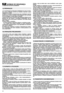 Page 2422
NORMAS DE SEGURANÇAA OBSERVAR ESCRUPULOSAMENTE
1) Ler atentamente as instruções. Familiarizar-se com os contro-
les e com a utilização correcta da relvadeira. Aprender a parar
rapidamente o motor.
2) Utilizar a relvadeira exclusivamente para a finalidade à qual se
destina, isto é, cortar e recolher a relva. Qualquer outro uso pode
vir a ser perigoso e causar danos à máquina.
3) Nunca permitir que a relvadeira seja usada por crianças ou por
pessoas que não tenham a necessária familiaridade com as...