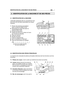 Page 512.1 IDENTIFICATION DE LA MACHINE
L’étiquette appliquée près du compartiment bat-
terie porte les données essentielles de chaque
machine.
1.Niveau de puissance acoustique
selon la directive 2000/14/CE
2.Marquage de conformité selon la
directive 98/37/CEE 
3.Année de fabrication
4.Vitesse de service du moteur en tours
par minute (si indiquée)
5.Type de machine
6.Numéro de série
7.Poids en kilogrammes
8.Nom et adresse du Fabricant
9.Type de transmission (si indiqué)
2.2 IDENTIFICATION DES PIÈCES...