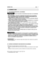Page 145NORME D’USO17IT
5.1 RACCOMANDAZIONI PER LA SICUREZZA
Usare la macchina unicamente per gli scopi a cui è destinata
(taglio dell’erba). 
Non manomettere o rimuovere i dispositivi di sicurezza di cui la macchina è
dotata. RICORDARE CHE L’UTILIZZATORE È SEMPRE RESPONSABILE DEI
DANNI ARRECATI A TERZI. Prima di usare la macchina:
– leggere le prescrizioni generali di sicurezza ( ☛ 1.2), con particolare attenzio-
ne alla marcia e al taglio su terreni in pendenza;
– leggere attentamente le istruzioni d’uso,...