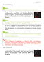 Page 37PredatorSense - 37
Overclocking
The GPU in your computer supports 
overclocking; you may use PredatorSense to 
boost graphics performa nce. Three levels are 
available:  Normal (no overclocking),  Faster and 
Turbo .
If the AC adapter is disconnected or if the battery charge is 
lower than 30%, overclocking options will be disabled until 
the AC adapter is reconnected and battery charge is over 
30%.   
Fa n  C o n t r o l
You may adjust the performance of the fans 
cooling your computer’s CPU and GPU....