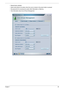 Page 34
Chapter 125
• Reload factory defaults.
• Select what actions to be taken when the cover is closed or the power button is pressed.
• Set passwords for accessing the sy stem after Hibernation or Stand-by.
• View information about Acer ePower Management. 