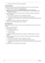 Page 164154Chapter 4
d.Repeat for the other ATA Devices shown if applicable.
Drive Not Detected
If Windows cannot detect the drive, perform the following actions one at a time to correct the problem.
1.Restart the computer and press F2 to enter the BIOS Utility. 
2.Check that the drive is detected in the ATAPI Model Name field on the Information page. 
NOTE: Check that the entry is identical to one of the ODDs specified in “Hardware Specifications and 
Configurations” on page 18.
3.Turn off the power and remove...