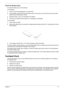 Page 85Chapter 477
Check the Battery Pack 
To check the battery pack, do the following:
From Software:
1.Check out the Power Management in control Panel
2.In Power Meter, confirm that if the parameters shown in the screen for Current Power Source and Total 
Battery Power Remaining are correct.
3.Repeat the steps 1 and 2, for both battery and adapter.
4.This helps you identify first the problem is on recharging or discharging. 
From Hardware:
1.Power off the computer. 
2.Remove the battery pack and measure the...