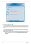 Page 2822Chapter 1
Acer eDataSecurity Management 
Acer eDataSecurity Management is handy file encryption utility that protects your files from being accessed by 
unauthorized persons. It is conveniently integrated with Windows explorer as a shell extension for quick and 
easy data encryption/decryption and also supports on-the-fly file encryption for MSN Messenger and Microsoft 
Outlook. 
The Acer eDataSecurity Management setup wizard will prompt you for a supervisor password and default 
encryption. This...