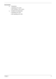 Page 9Chapter 13
Environment
TTemperature:
t Operating: 5ºC to 35ºC
t Non-operating: -20ºC to 65ºC
THumidity (non-condensing):
t Operating: 20%~80%
t Non-operating: 20%~80% 