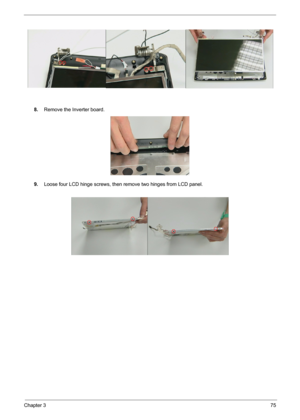 Page 77Chapter 375
8.Remove the Inverter board.
9.Loose four LCD hinge screws, then remove two hinges from LCD panel. 