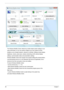 Page 3428Chapter 1
The Windows Mobility Center collects key mobile-related system settings in one
easy-to-find place, so you can quickly configure your Acer system to fit the
situation as you change locations, networks or activities. Settings include display
brightness, volume, power plan, wireless networking on/off, external display
settings, synchronization status and presentation settings.
Windows Mobility Center also includes Acer-specific settings like sharing folders
overview/sharing service on or off,...