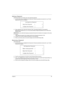 Page 55
Chapter 247
Setting a Password
Follow these steps as you set the user or the supervisor password:
1. Use the  w and y keys to highlight the Set Supervisor Password parameter and press the  e key. The Set 
Supervisor Password box appears:
2. Type a password in the “Enter New Password” field. The password length can not exceeds 8 
alphanumeric characters (A-Z, a-z, 0-9, not case  sensitive). Retype the password in the “Confirm New 
Password” field.
IMPORTANT: Be very careful when typing your password bec...