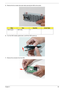 Page 69Chapter 359
5.Remove the four screws (two each side) securing the HDD to the carrier.
6.Turn the HDD module upside down, and lift the HDD carrier up.
7.Remove the connector from the HDD.
StepSizeQuantityScrew Type
HDD Carrier M2*3 (NL) 4 