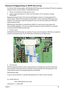 Page 108
Chapter 598
Password Bypassing & BIOS Recovery
For RD and CSD to debug easilly, AS7000/9300 &TM7510provides one hardware  PIN pad for bypassing 
Password Check, and one Hotkey to enable BIOS Recovery.
1.PIN pad: To short PIN pad to bypass password check.
2. Hotkey to enabe BIOS Recovery: Fn+ESC, then  Power Button, AC+DC coexistence is strongly 
recommended.
Bypassing Password Check: If the user has set Password ( power-on or setup password) for 
security reason, BIOS will check password duri ng POST or...