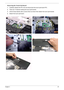 Page 76
Chapter 367
Removing the Touch Pad Board
1.Carefully release the FFC lock and disconnect the touch pad board FFC.
2.There are 13 latches holding the touch pad bracket.
3.Unlock those latches with a screw driver as shown then detach the touch pad bracket.
4.Detach the touch pad board. 