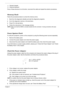 Page 88
Chapter 478
TNumeric keypad
TExternal keyboard
If any of these devices do not function, reconnect the cable and repeat the anterior procedures.
Memory Check
Follow the procedures below to correct the memory errors.
1.Boot from the diagnostic diskette and start the diagnostic programs.
2.Go to the diagnostic memory in the test items.
3.Press F2 in the test items.
4.Follow the instructions  in the message window.
NOTE: Make sure that the DIMM is correctly inserted into the connector. A wrong connection...