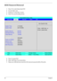 Page 61
55Chapter 2
BIOS Password Removal
1.Press  to enter Setup during POST
2. Go to the “Main” menu
3. Enable the “F12 Boot Menu” function.
4. Press F10 to save the setting and exit.
5. Press F12 during POST
6. Select “USB Floppy” from the Boot Menu 
7. Please use a USB disk that can boot from  DOS mode and execute the BIOS_PW.exe file.
PhoenixBIOS Setup Utility
Information
MainSecurity Boot Exit
Item Specific Help
System Time:
[11:59:38]
System Date:[03/14/2006]
System Memory: 640 KB
Extended Memory: 502...