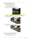 Page 8070Chapter 3
Removing the Modem Board 
1.See “Removing the Battery Pack” on page 60.
2.See “Removing the Lower Cover” on page 62.
3.See “Removing the DIMM” on page 63..
4.See “Removing the WLAN Board Modules” on page 64..
5.Remove the 2 screws (C) securing the modem card. 
6.Lift partially to detach the modem board from the main board. 
NOTE: The modem cable is still attached to the modem board.
7.Disconnect the modem cable from the modem board. 
Removing the Heatsink Fan Module
1.See “Removing the...